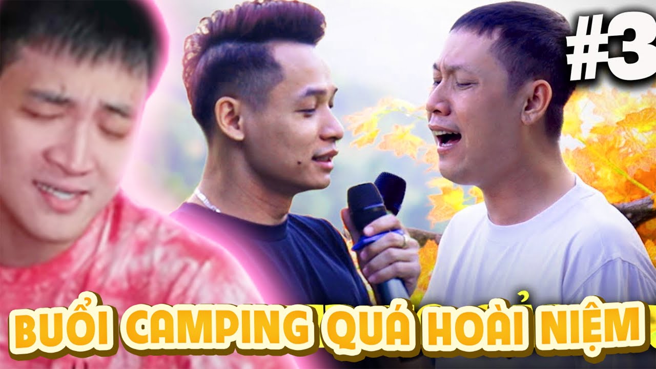 [REACTION[ C&Ugrave;NG E NHISM XEM LẠI BUỔI CAMPING Đ&Aacute;NG NHỚ GIỮA SBTC V&Agrave; REFUND