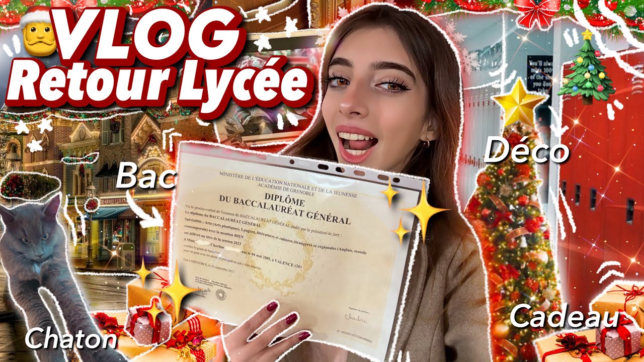 JE RETOURNE AU LYCÉE, DÉCORATION DE NOËL & MON BAC : vlog✨🎓