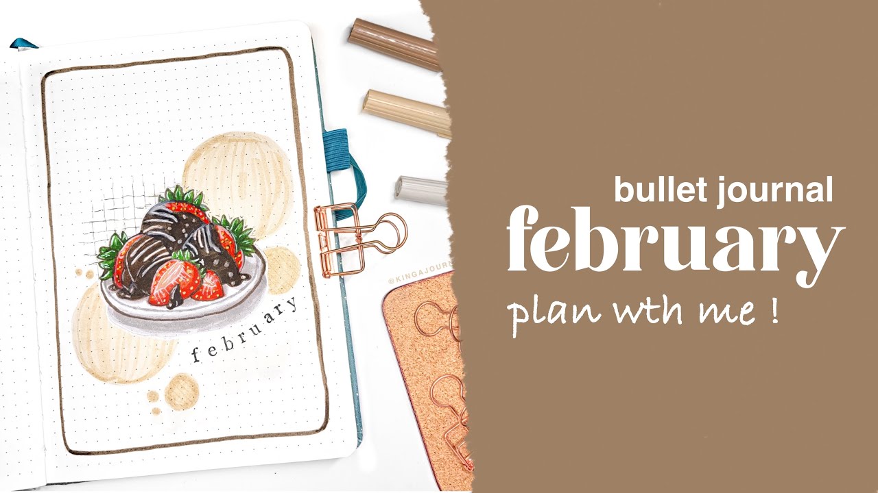 BULLET JOURNAL FEBRUARY PLAN WITH ME | STRAWBERRY DESSERTS THEME 🍰✨