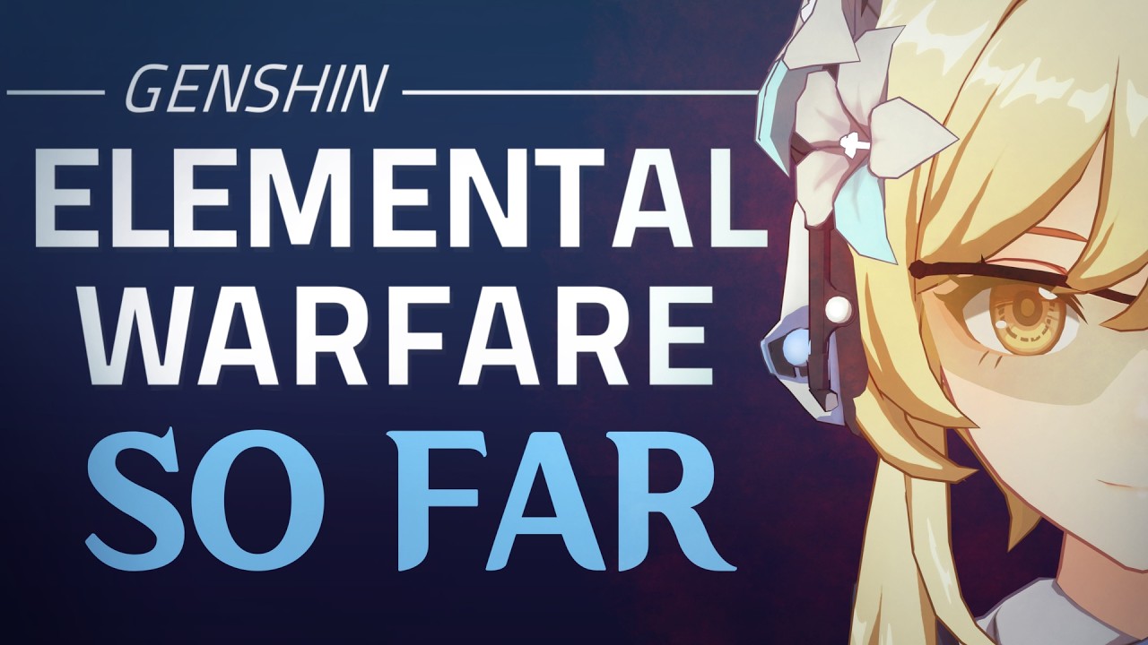 Genshin: Elemental Warfare - The Series so far (Compilation)