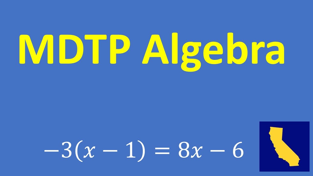 MDTP Algebra Readiness Assessment &ndash; Practice Problem