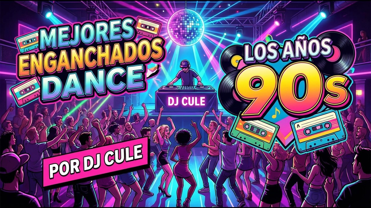 90s Dance- DJ CULE