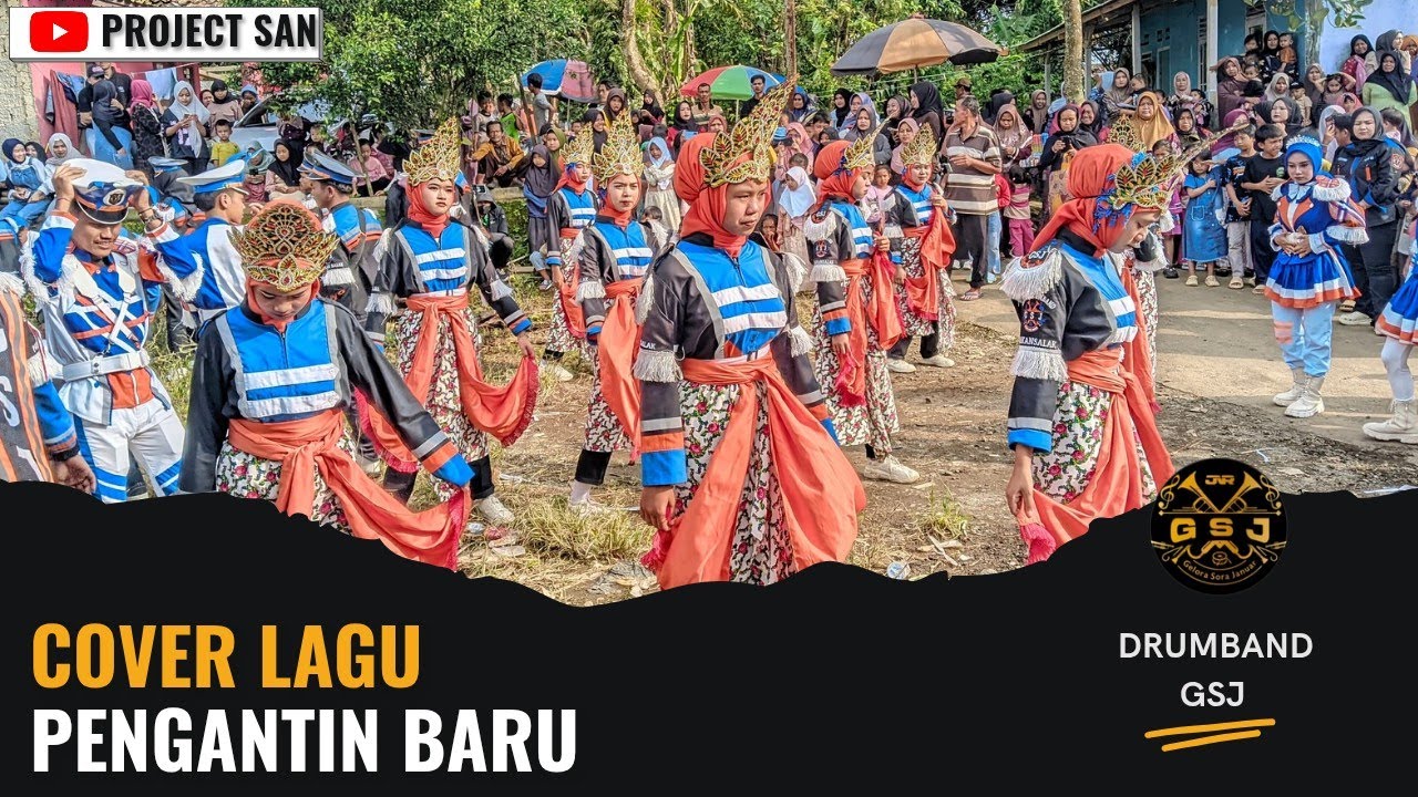PENGANTIN BARU | COVER DRUMBAND GSJ