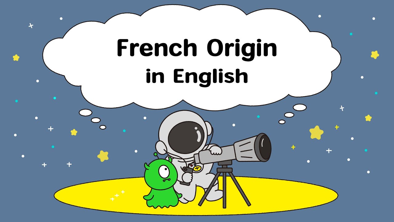 Words of French Origin in English