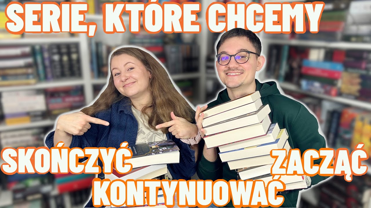 SERIE, KTÓRE CHCEMY DOKOŃCZYĆ, KONTYNUOWAĆ I ZACZĄĆ W 2026 ROKU