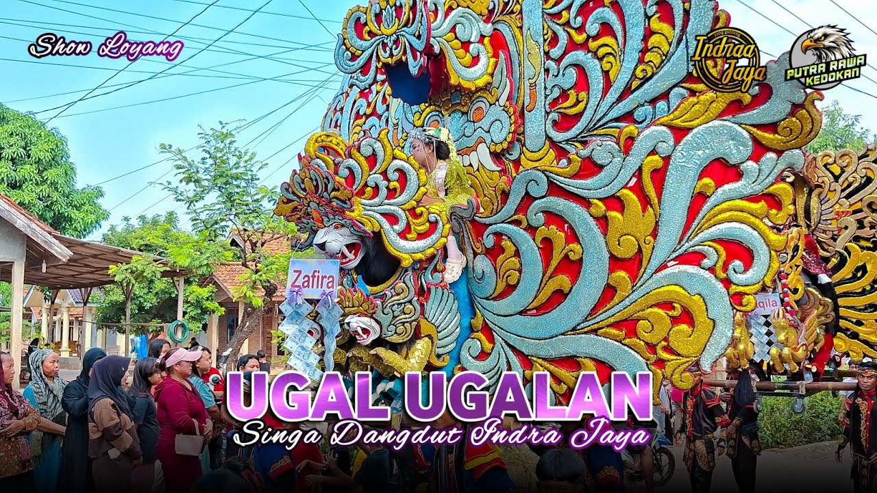 UGAL UGALAN | SINGA DANGDUT INDRA JAYA | SHOW LOYANG CIKEDUNG INDRAMAYU