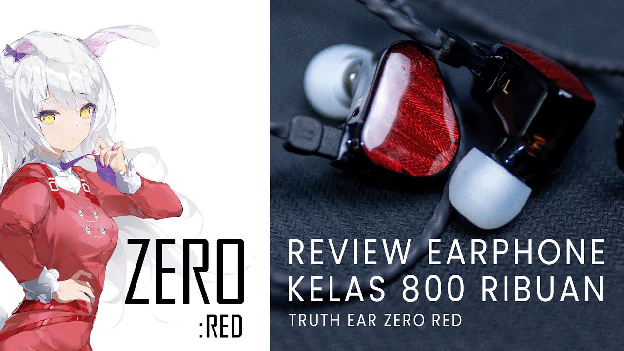 Review Earphone Kelas 800 ribuan Truthear zero red