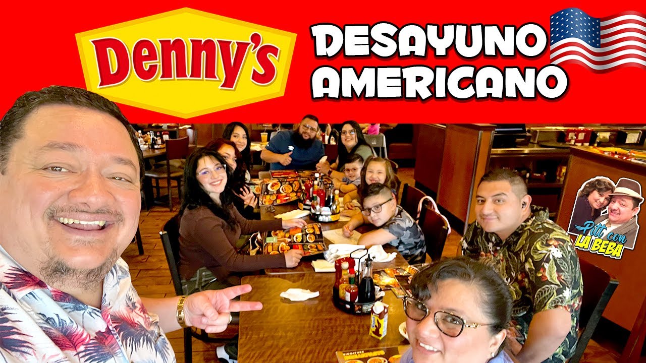 Denny's Desayuno Americano En Familia