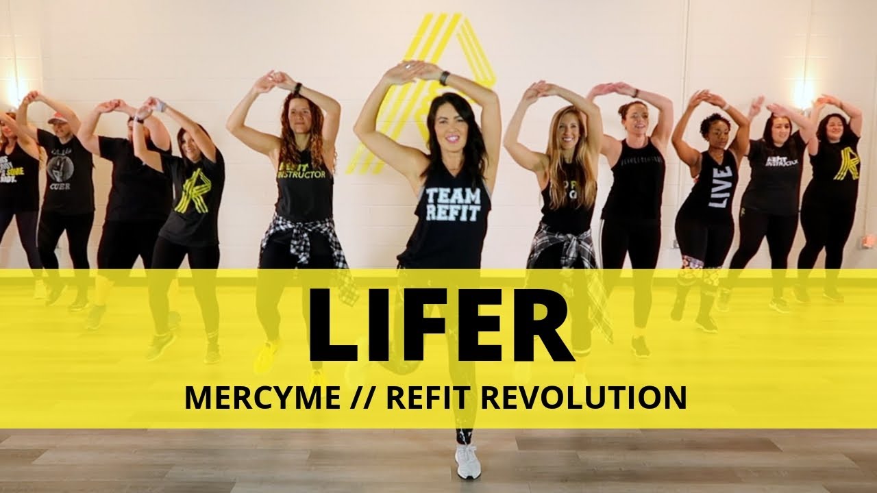 “Lifer” || MercyMe || Dance Fitness Choreography Video || REFIT® Revolution