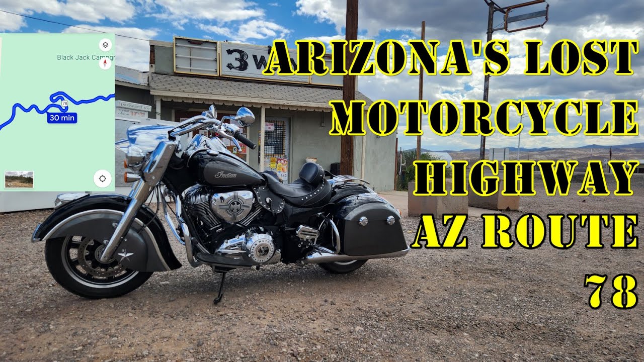 Arizona's Lost Motorcycle Highway 78