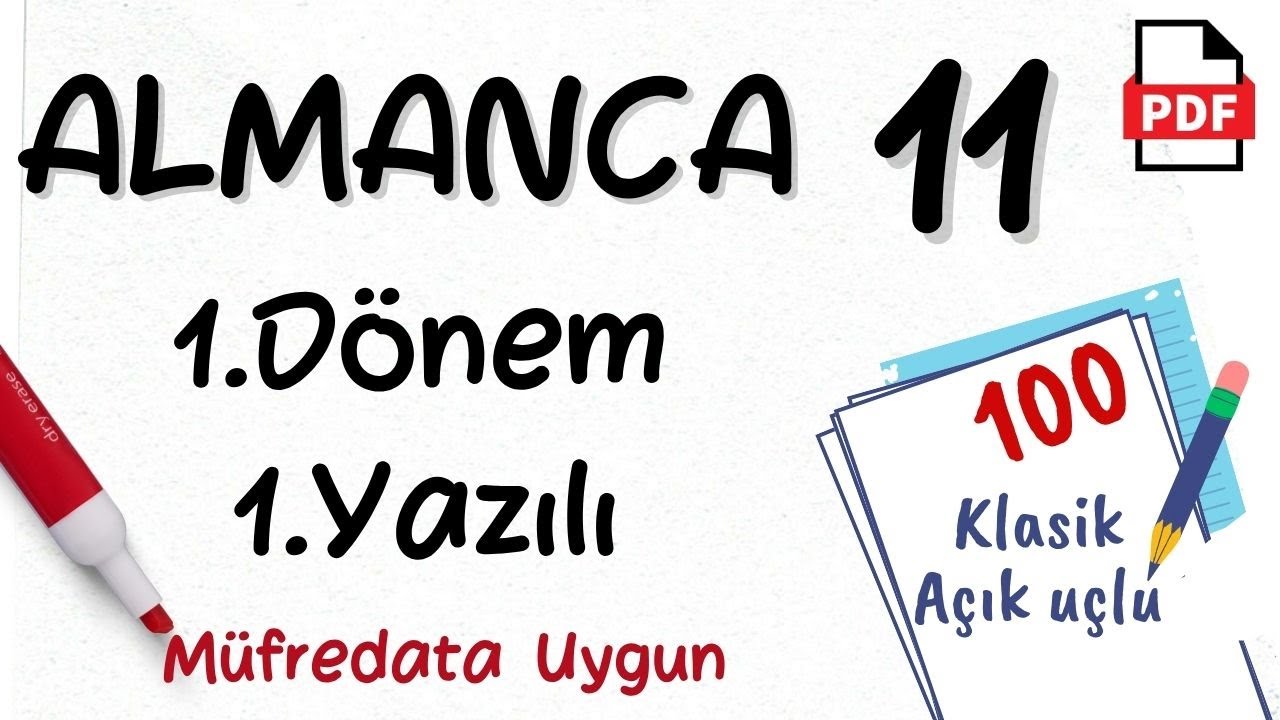 Almanca 11. Sınıf 1. Dönem 1. Yazılı Soruları Klasik Almanca yazılıya hazırlık +PDF