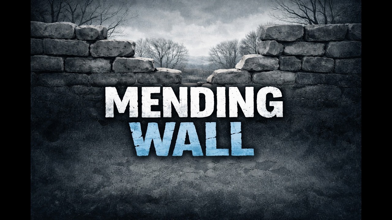 Mending Wall by Robert Frost | Explanation | বাংলা