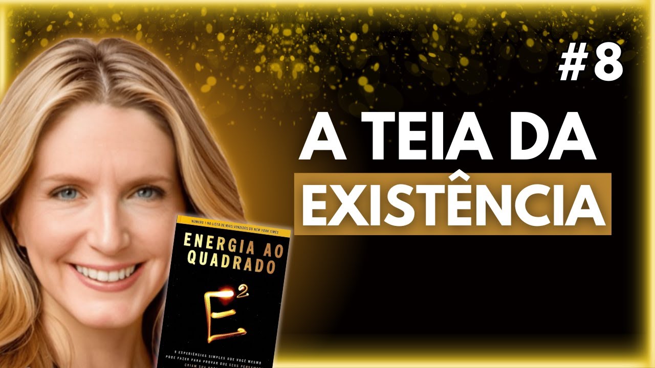 EP. 8 | ENERGIA AO QUADRADO | AUDIOBOOK (VOZ HUMANA)