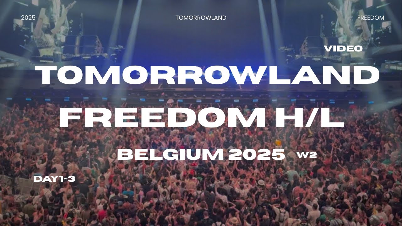 Tomorrowland 2025 W2 Freedom Stage H/L 투모로우랜드 2025 🇧🇪 | Symphony Of Unity, MEDUZA, Cassian Live@