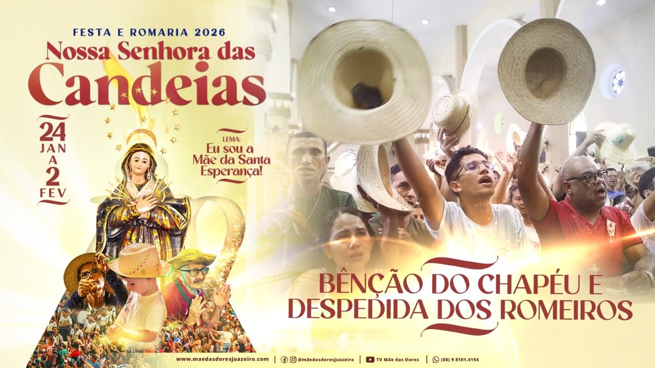 Benção do Chapéu e Despedida dos Romeiros - 02/02/2026 12h