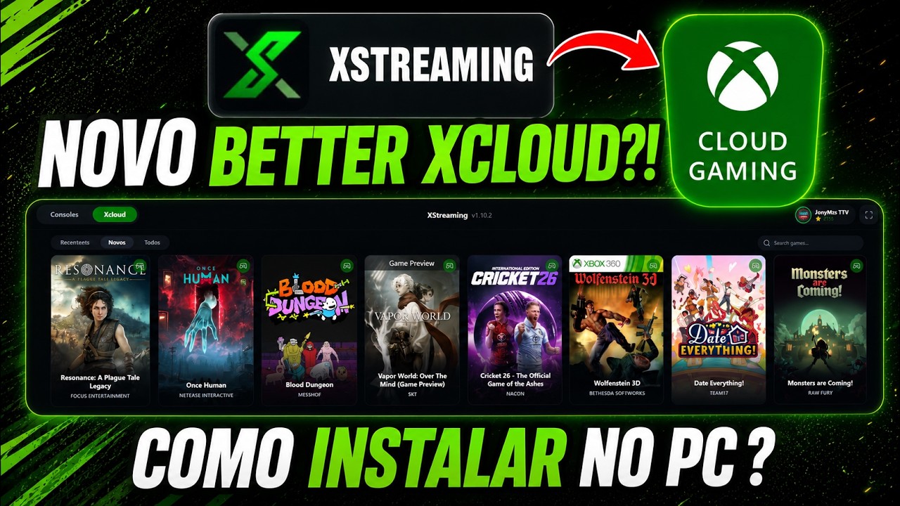 XSTREAMING, o novo BETTER XCLOUD? Como instalar no PC? &Eacute; Bom mesmo?