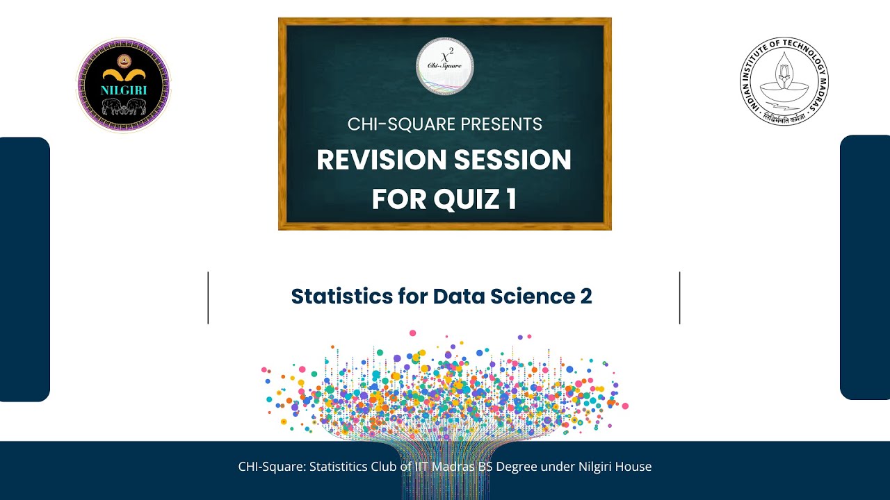 Statistics 2 | Quiz 1 Revision Session | January 2025 term