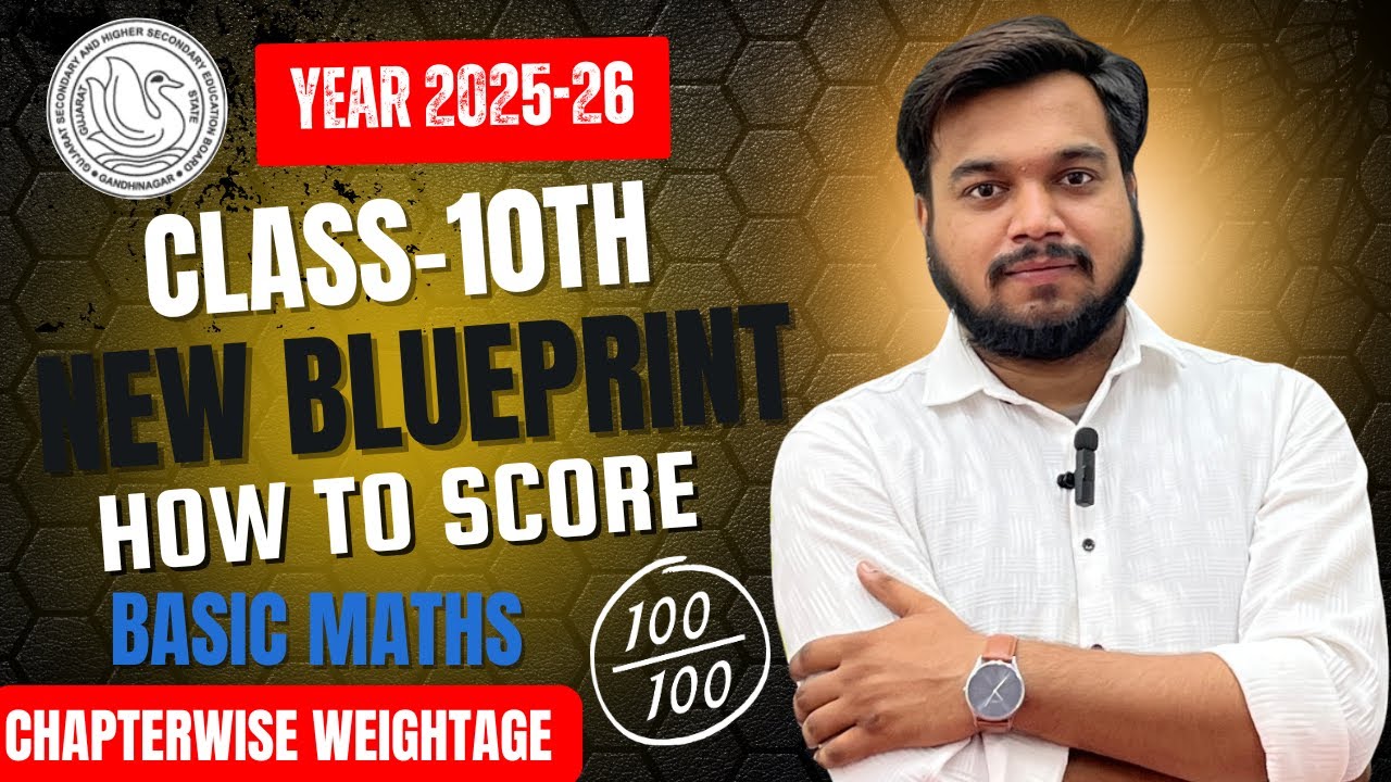 Basic Maths Blueprint – Class 10 GSEB | Complete Exam Pattern