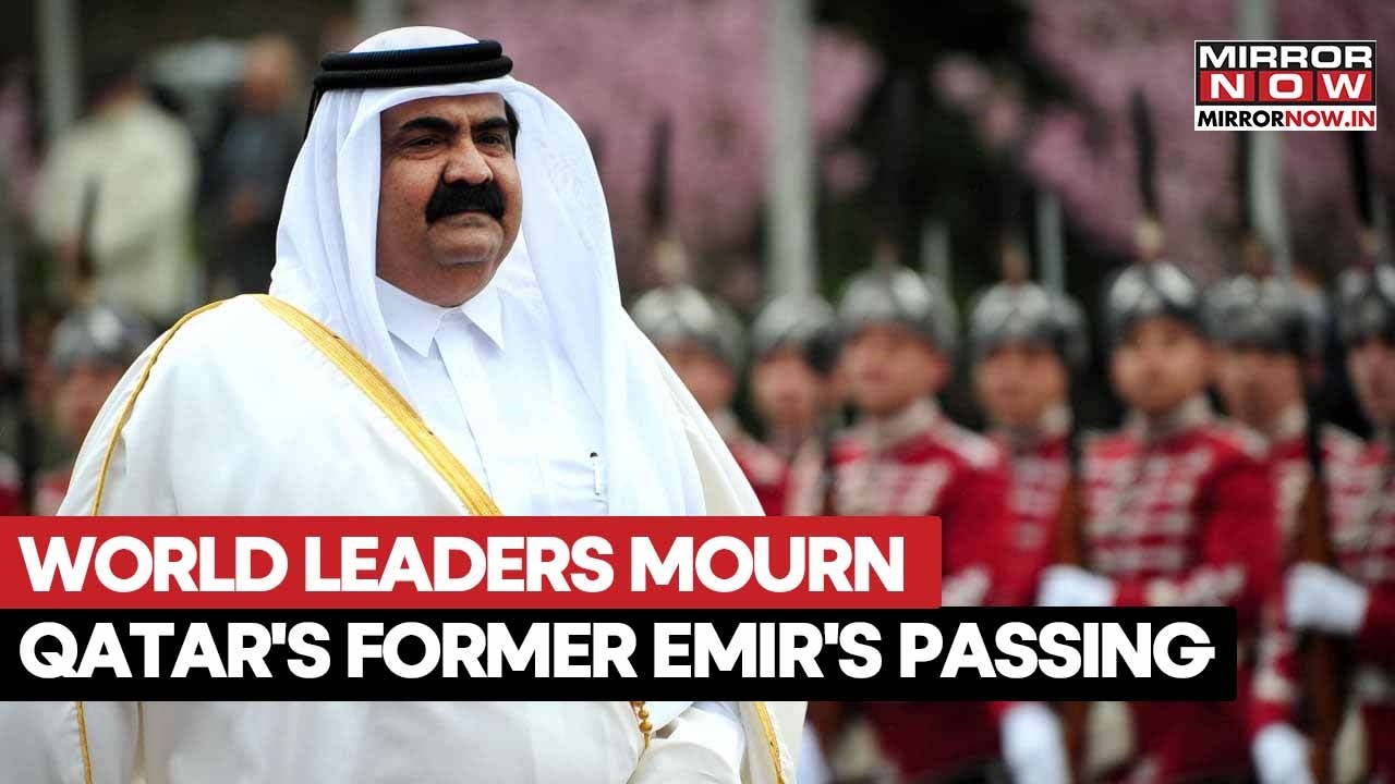 Qatar Receives Global Condolences After Death Of Former Emir Sheikh Hamad Bin Khalifa