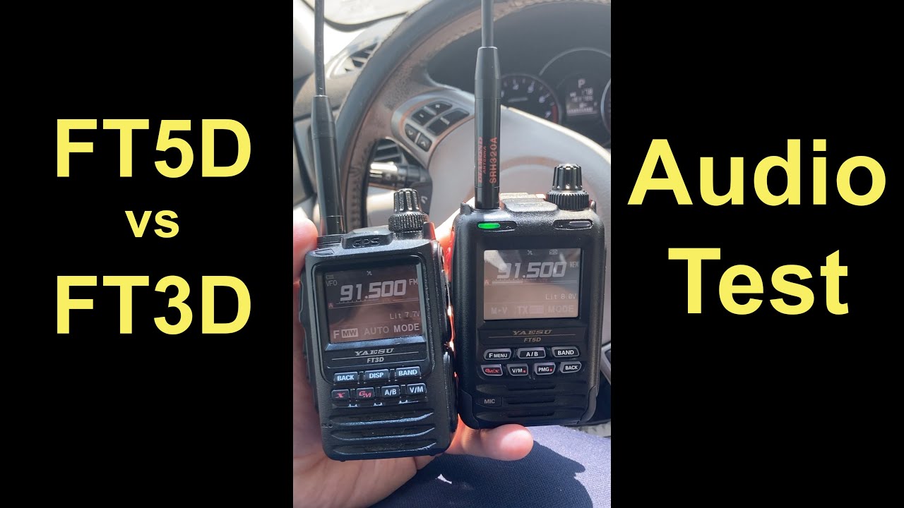 Yaesu FT5D vs FT3D Audio Performance