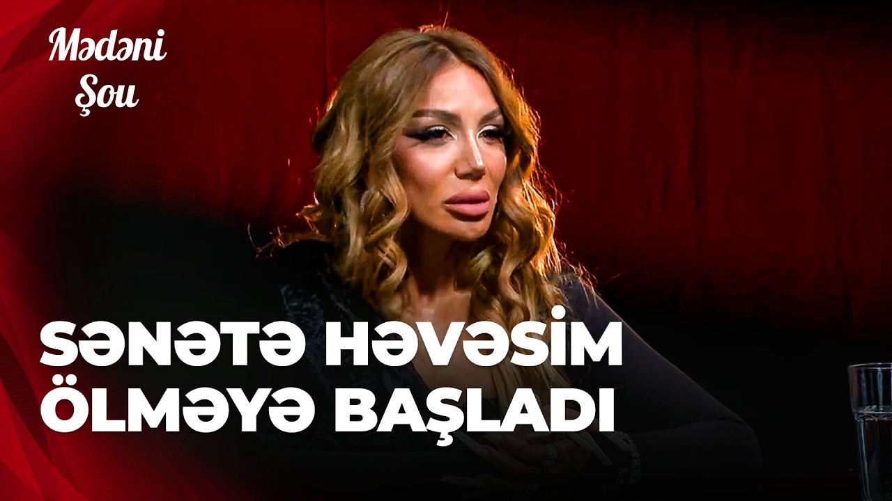 Mədəni Şou - Lətifə Soyuöz küskünlüyünü dilə gətirdi - Sənəti olmayanlara dəyər verilir