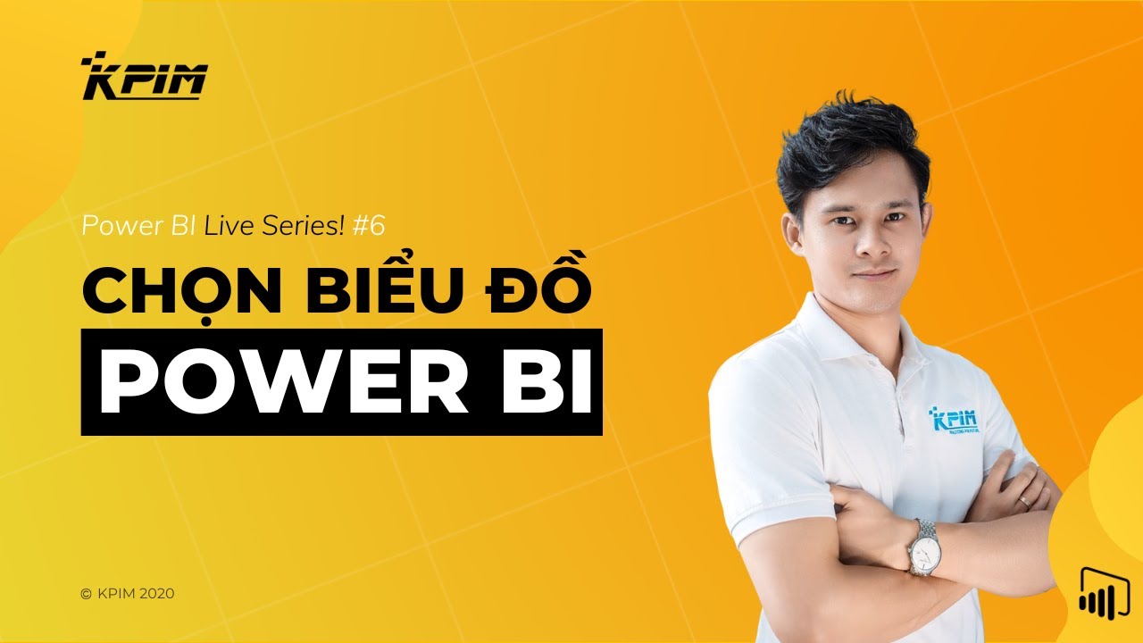 Hướng Dẫn Chọn Biểu Đồ Trong Power BI | Power BI Live #6