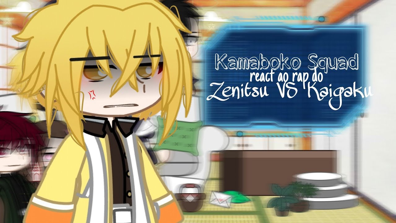 Kamaboko Squad react ao Rap do Zenitsu VS Kaigaku - Luz e Escuridão // Demon Slayer // ( @Okabe )
