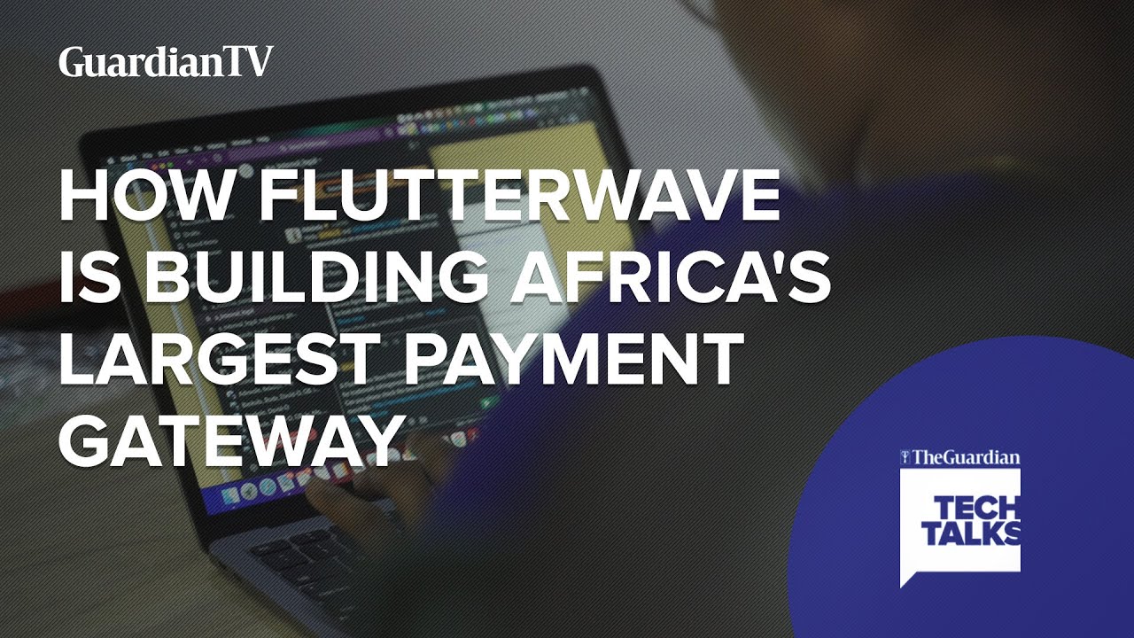 How Flutterwave is building Africa's largest payment gateway