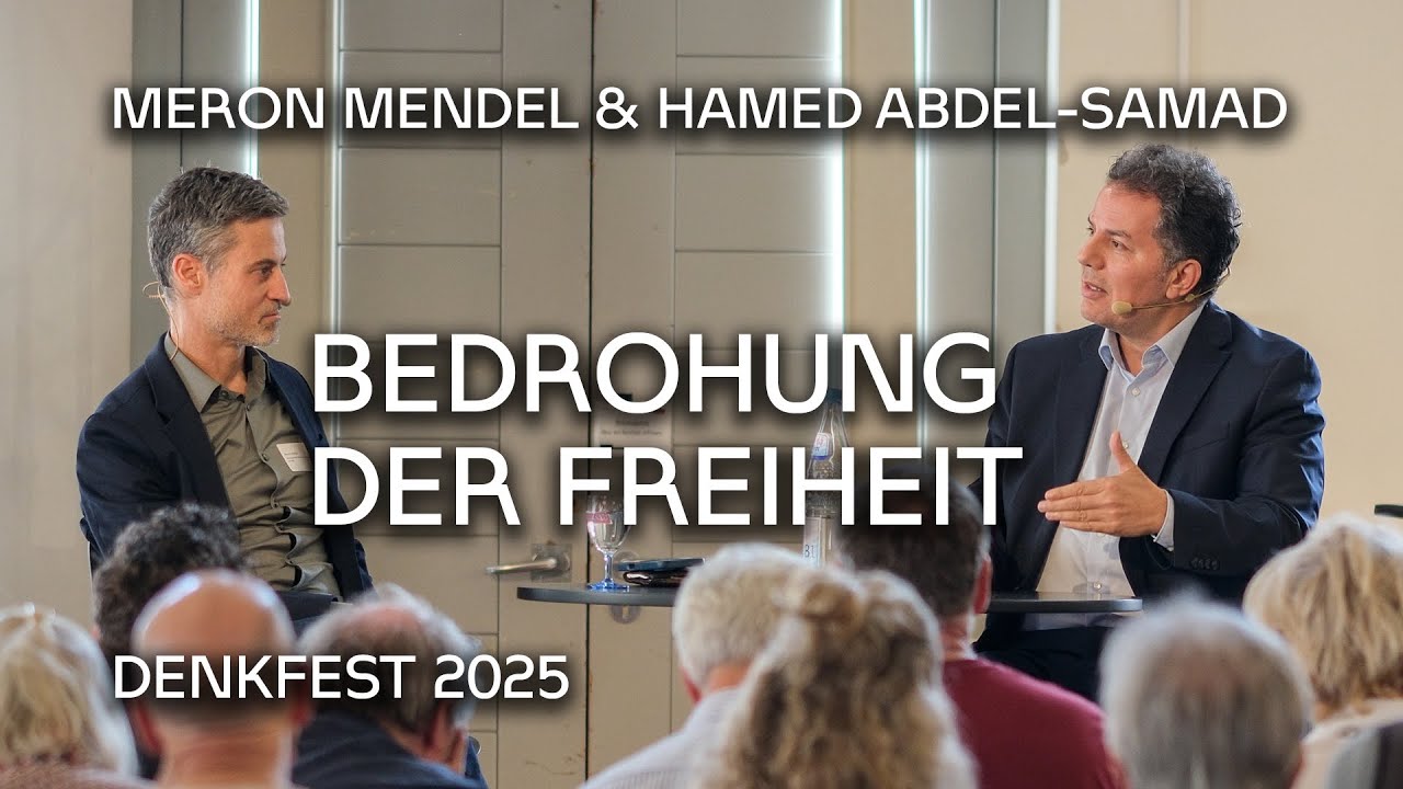DENKFEST 25: Meron Mendel und Hamed Abdel-Samad …Bedrohung der Freiheit: Fakt oder Fiktion?