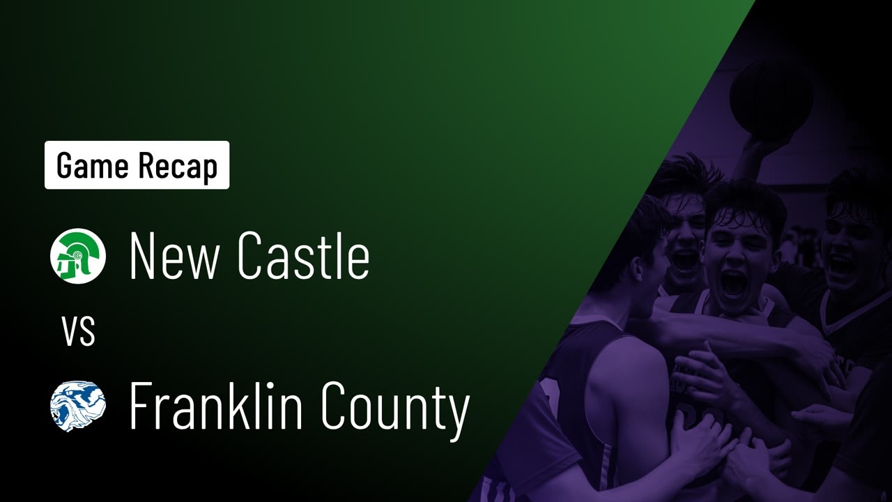 New Castle Trojans vs. Franklin County Wildcats | IHSAA Boys Basketball | February 7, 2026