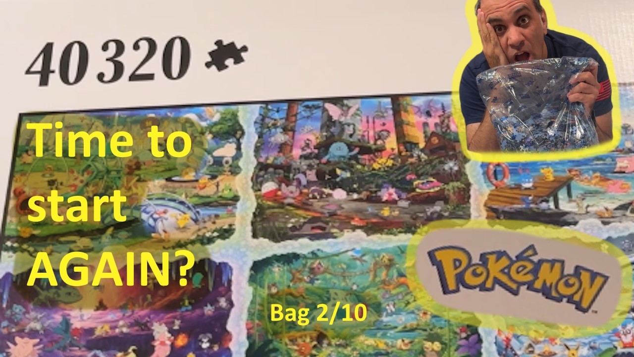 40,000 piece Pok&eacute;mon puzzle bag B is started (they're angry!)