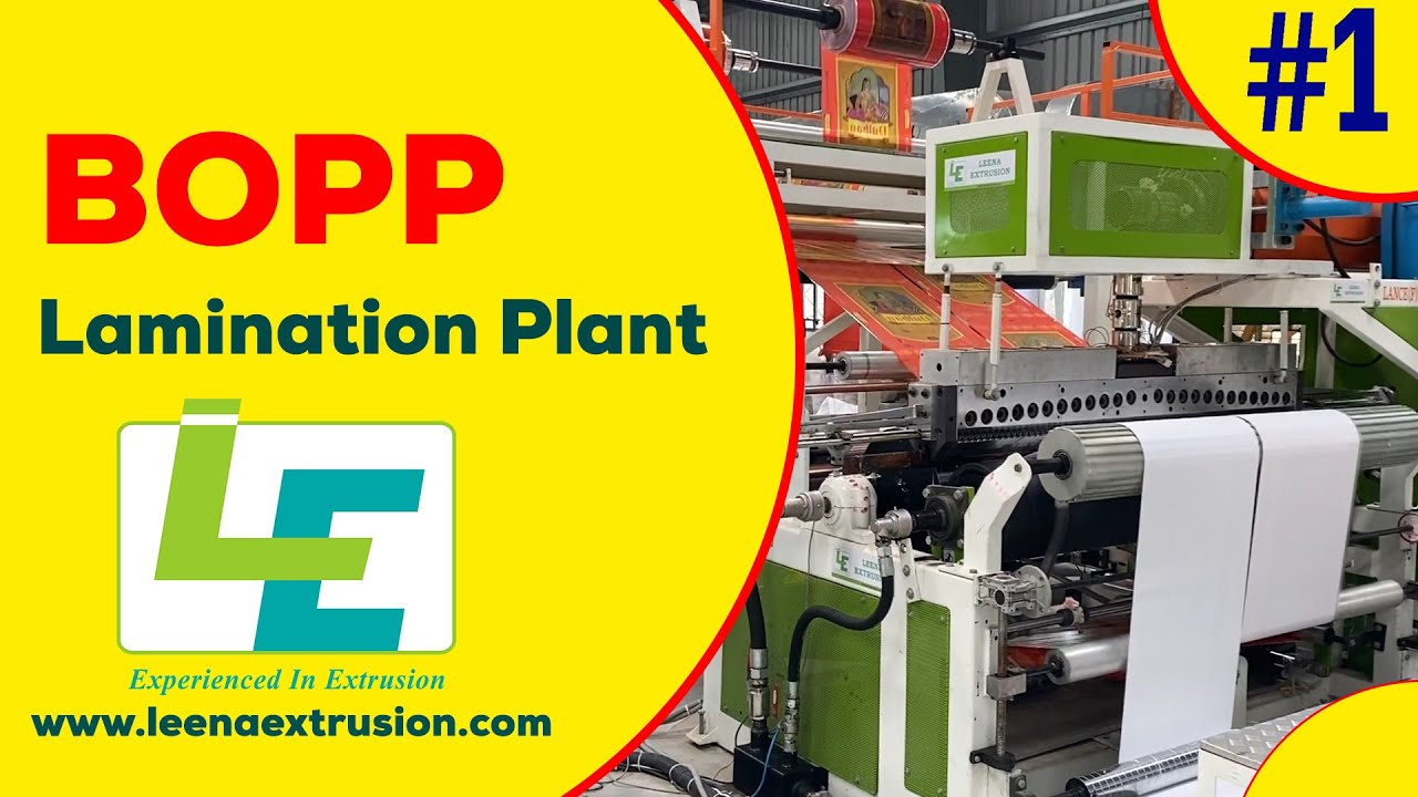 BOPP Lamination Plant, BOPP Film Coating Lamination Plant, Extrusion Coating Lamination Plant