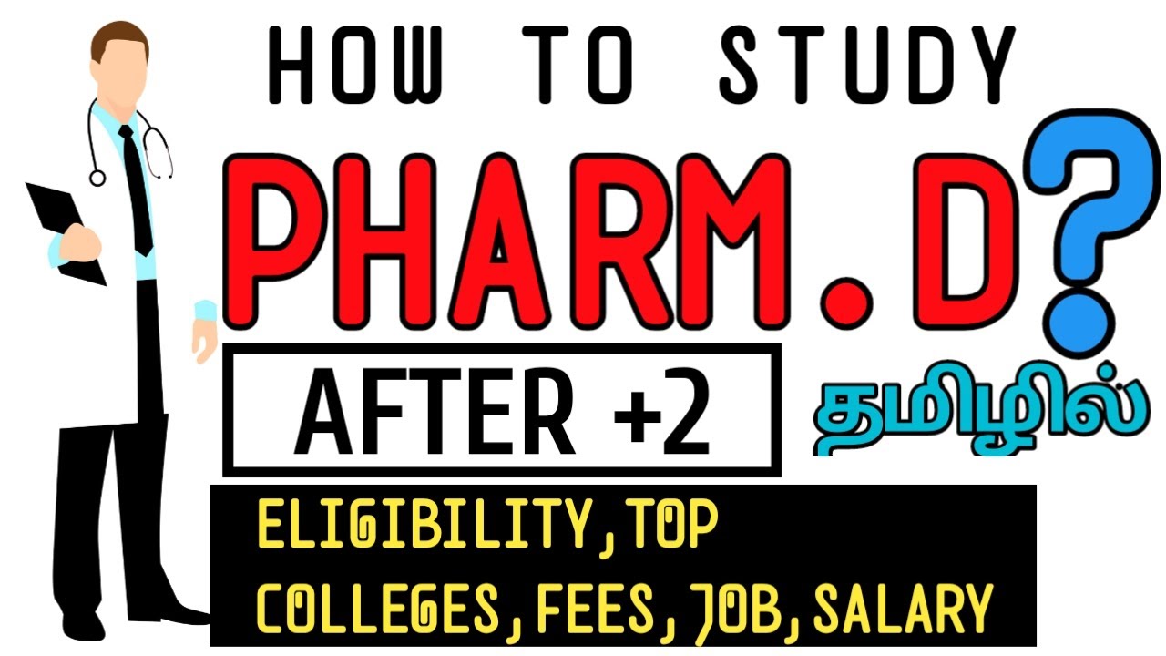 PHARM.D COURSE DETAILS IN TAMIL | SCOPE,JOB,SALARY,TOP COLLEGES etc | 2020