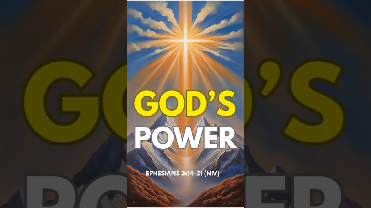 Was sagt Epheser 3,14-21 &uuml;ber Gottes Macht aus?