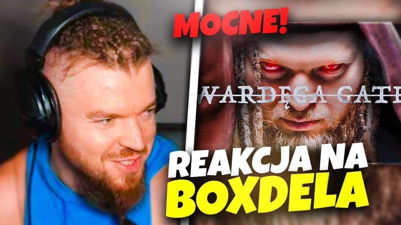 WARDĘGA OGLĄDA BOXDEL - PROTOKÓŁ OLBRZYM: Wardęga Gate (Lexy, Fagata)