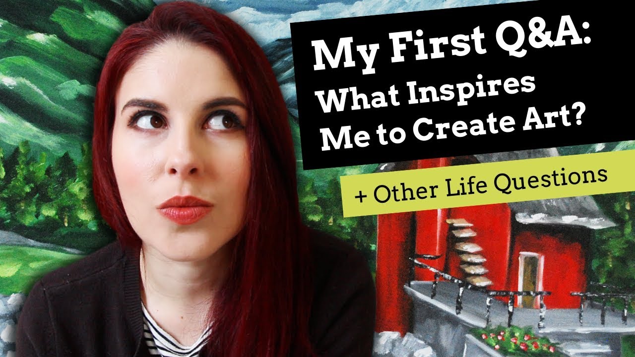 Art Q&A: What Inspires Me to Create, Art School + Life Questions