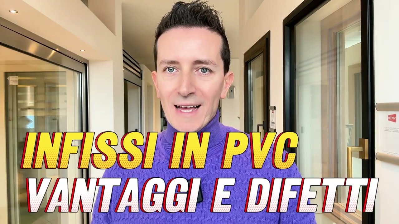 Infissi in PVC 2025: vantaggi, svantaggi e consigli per l'acquisto