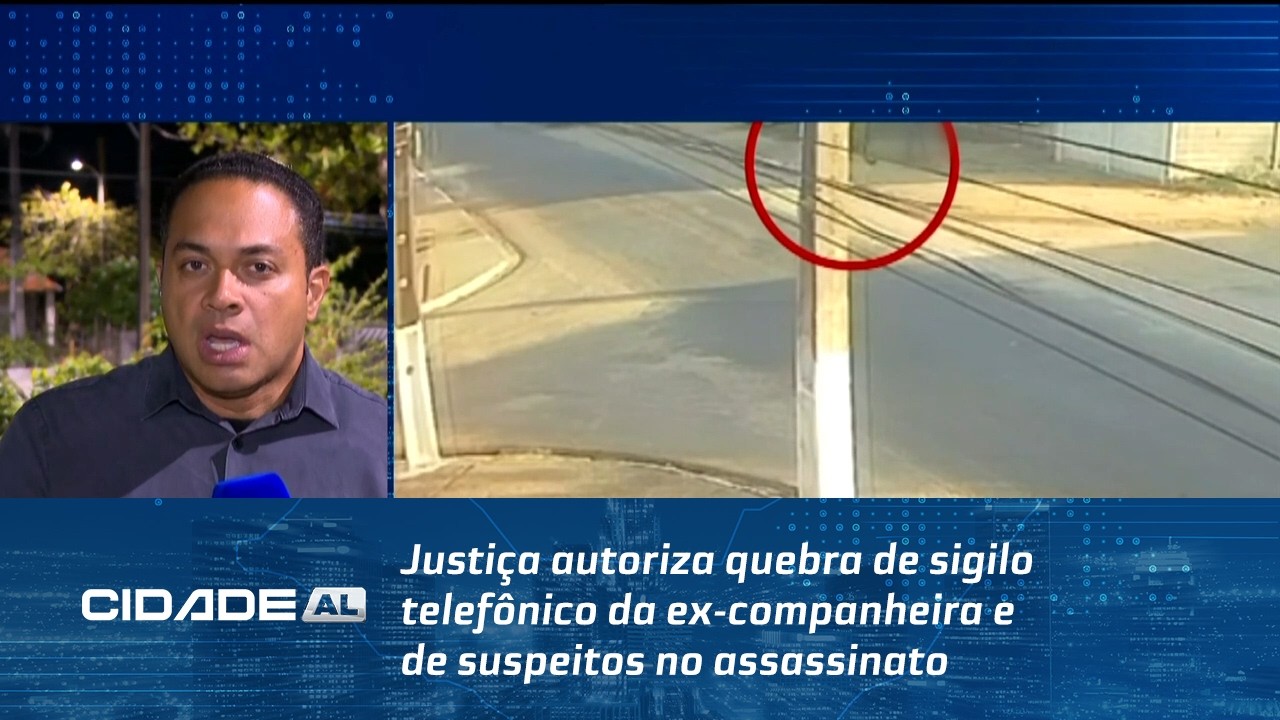Justiça autoriza quebra de sigilo telefônico da ex-companheira e de suspeitos no assassinato