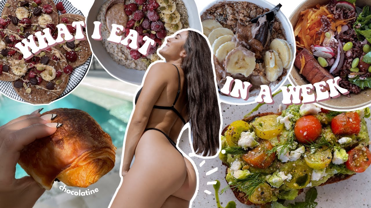 UNE SEMAINE DANS MON ASSIETTE pour être FIT CET ÉTÉ !
