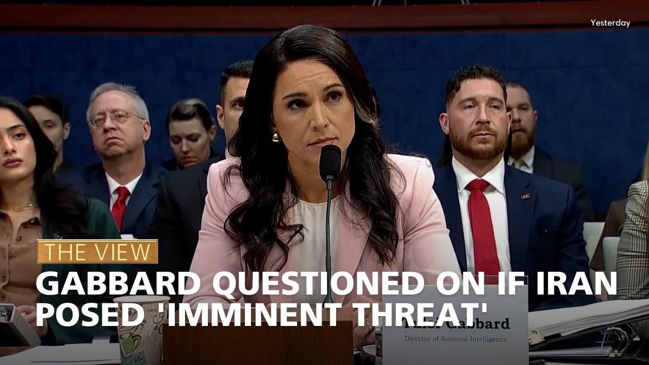 Gabbard Questioned On If Iran Posed 'Imminent Threat' | The View