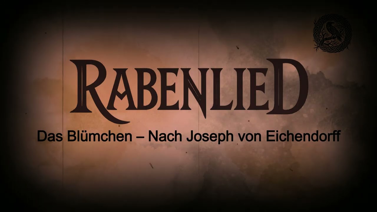 Joseph von Eichendorff &ndash; Das Bl&uuml;mchen  I  Dark Folk Metal