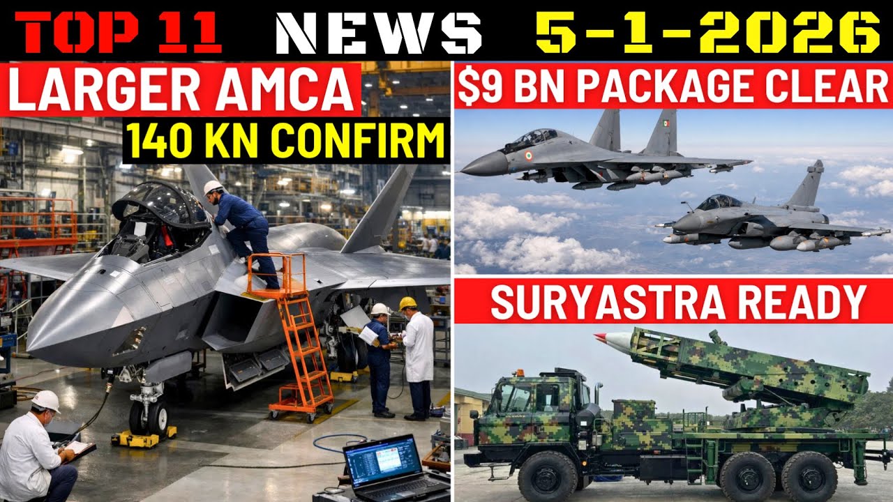 Indian Defence Updates : 140 KN For Larger AMCA,Suryastra Ready,Armenia Brahmos,$9 Bn Strike Package