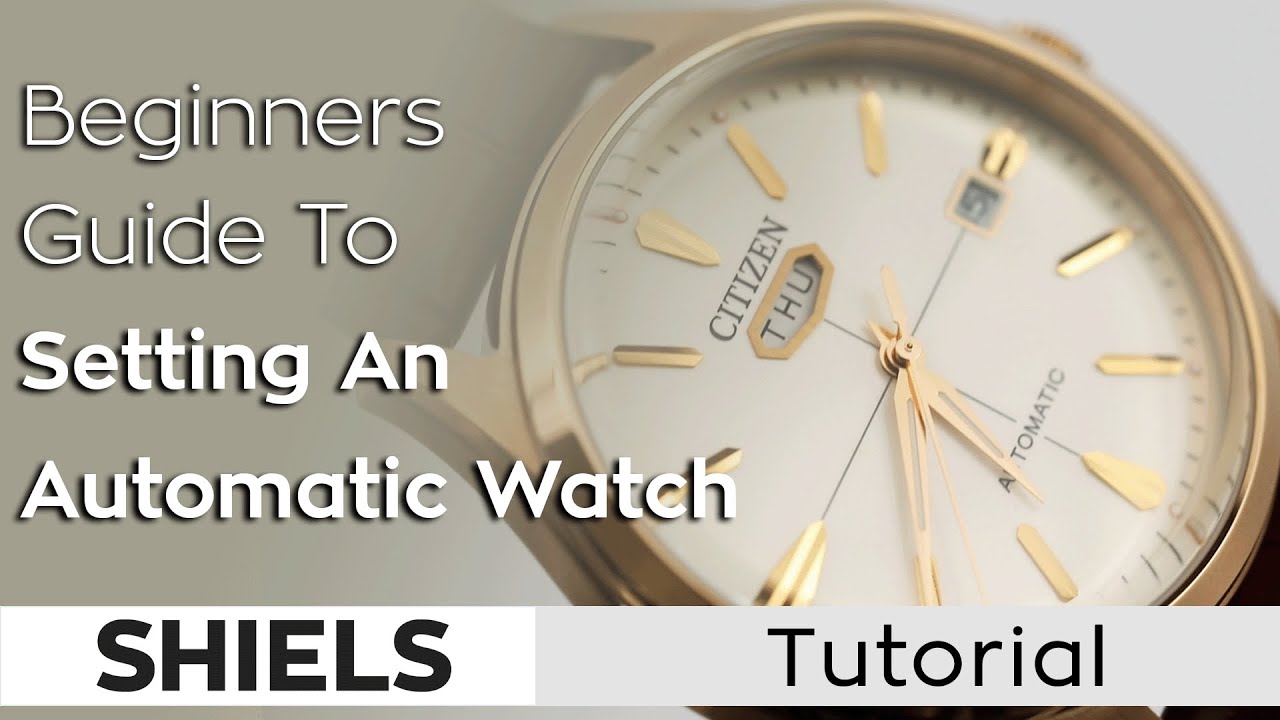 How To Set An Automatic Watch