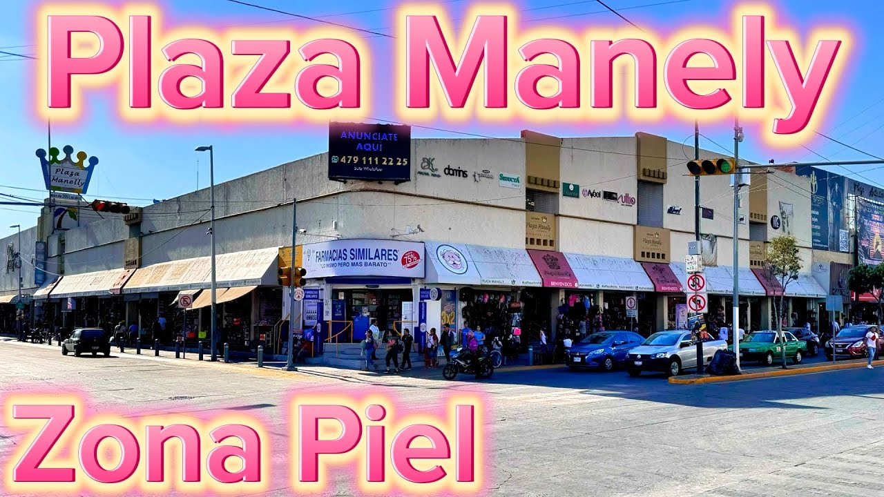 Todos los locales de plaza Manelly en León Guanajuato #manufacturer #leather #exotic #piel #lujo
