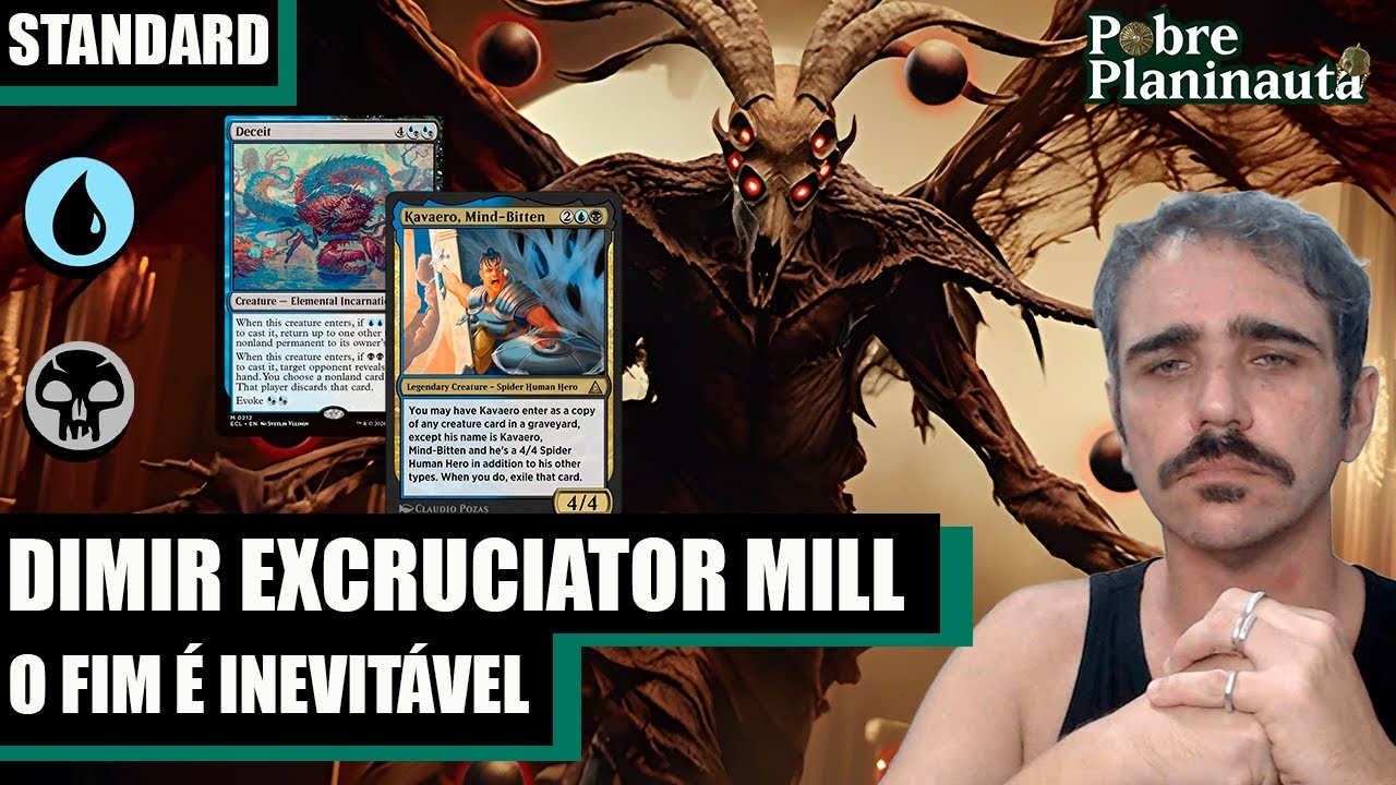 O DECK DE UM CAMPEÃO MUNDIAL NO PRO TOUR DE LORWYN - Dimir Excruciator Mill - MTG STANDARD ECL
