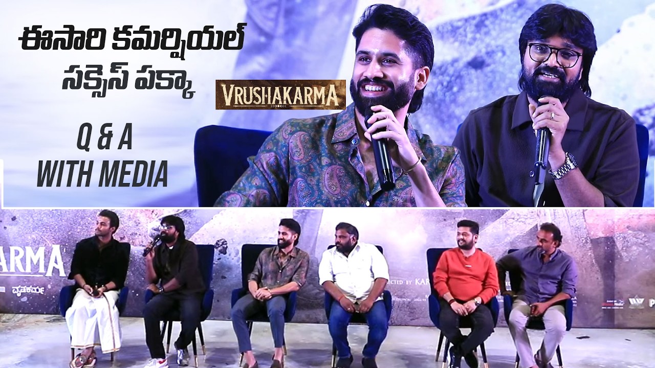 Naga Chaitanya & Vrushakarma Movie Team Q & A With Media | Karthik Varma Dandu