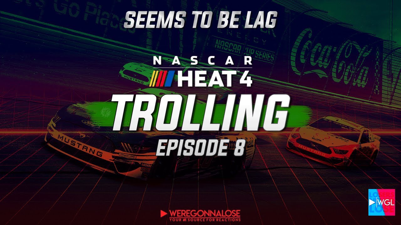NASCAR Heat 4 Trolling EP 8 &mdash; Гонщики, попавшие в аварию, похоже, отстают