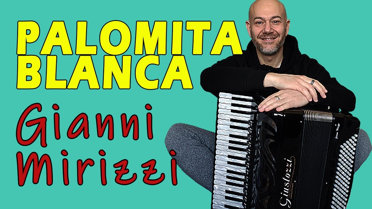 PALOMITA BLANCA tango vals di Anselmo Aieta alla fisarmonica Gianni Mirizzi accordion acordeón 手風琴