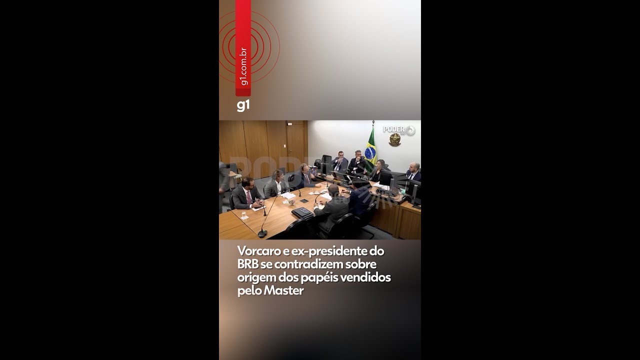Vorcaro e ex-presidente do BRB se contradizem sobre origem dos papéis vendidos pelo Master #g1