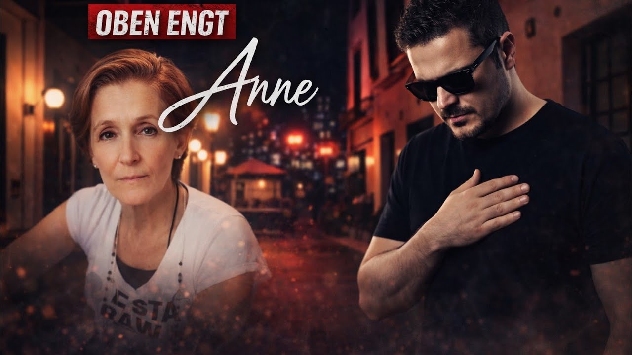 Anne / Oben Engt / Anne için Yazılmış Şarkı 